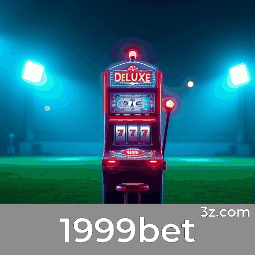 1999bet: Bônus e Ofertas Incomparáveis Esperam por Você!